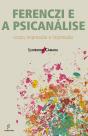 Ferenczi E A Psicanálise - Preview