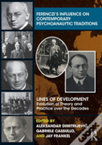 Ferencziâ€™S Influence On Contemporary Psychoanalytic Traditions