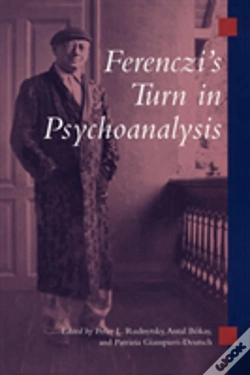 Capa do artigo Ferenczi'S Turn In Psychoanalysis