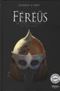 Féréüs Le Fléau Tome 1 : Fils De La Colère Et Du Vent - Preview