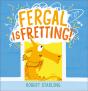 Fergal Is Fretting! - Preview