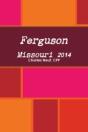 Ferguson Missouri 2014 - Preview