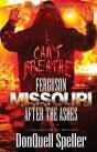 Ferguson, Missouri - Preview