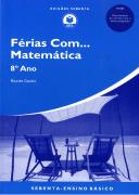 Férias Com... Matemática 8º Ano