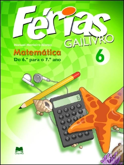Capa do artigo Férias Gailivro - Matemática 6