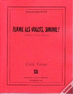 Capa do artigo Ferme Les Volets, Simone ! Comédie Électorale