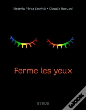 Ferme Les Yeux