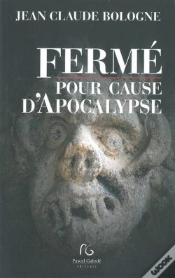 Capa do artigo Fermé Pour Cause D'Apocalypse