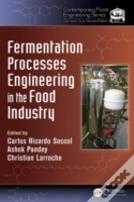 Fermentation Processes Engineering In The Food Industry