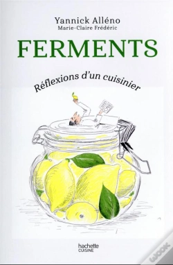Capa do artigo Fermentation, Reflexions D'Un Cuisinier