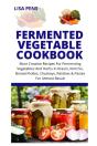 Fermented Vegetable Cookbook - Preview