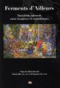 Ferments D'Ailleurs ; Transferts Culturels Entre Lumières Et Romantismes - Preview