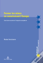 Fermer Les Mines En Construisant Leurope