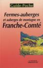Fermes-Auberges Et Auberges De Montagne En Franche-Comté - Preview