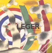 Fernand Leger ; Aquarelles Et Gouaches