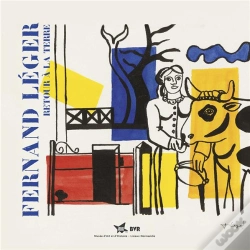 Capa do artigo Fernand Leger, Retour A La Terre