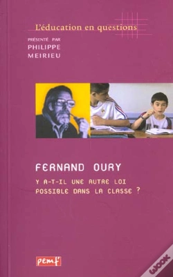Capa do artigo Fernand Oury ; Y A-T-Il Une Autre Loi Possible Dans La Classe