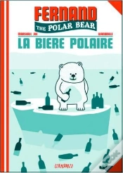 Capa do artigo Fernand The Polar Bear Tome 1 ; La Bière Polaire