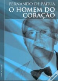Capa do artigo Fernando de Pádua - O Homem do Coração