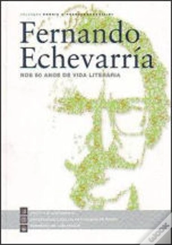 Capa do artigo Fernando Echevarría Nos 50 Anos De Vida Literária