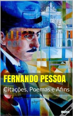 Capa do artigo Fernando Pessoa: Citações, Poemas E Afins