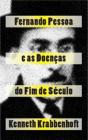 Fernando Pessoa e as Doenças do Fim de Século - Preview