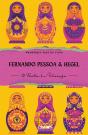 Fernando Pessoa & Hegel - Preview