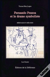 Capa do artigo Fernando Pessoa Et Le Drame Symboliste ; Héritage Et Création