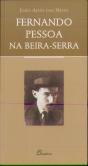 Fernando Pessoa na Beira-Serra - Preview