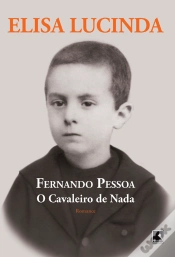 Capa do artigo Fernando Pessoa, O Cavaleiro De Nada