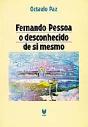 Fernando Pessoa o Desconhecido de Si Mesmo - Preview