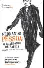 Fernando Pessoa - O Guardador de Papéis - Preview