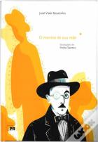 Fernando Pessoa - O Menino de Sua Mãe
