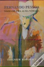 Fernando Pessoa - Vozes de uma Alma Nómada