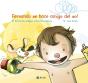 Fernando Se Hace Amigo Del Sol - Preview