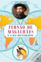 Fernão de Magalhães e a Ave-do-Paraíso