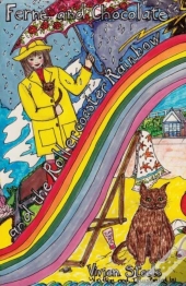 Ferne And Chocolate And The Rollercoaster Rainbow