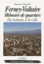 Ferney-Voltaire, Mémoire De Quartiers - Preview