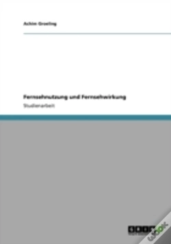 Capa do artigo Fernsehnutzung Und Fernsehwirkung