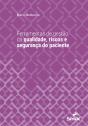 Ferramentas De Gestão De Qualidade, Riscos E Segurança Do Paciente - Preview