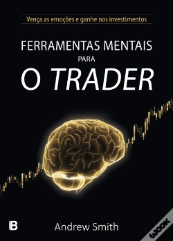 Capa do artigo Ferramentas Mentais para o Trader