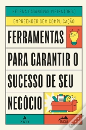 Ferramentas Para Garantir O Sucesso De Seu Negócio