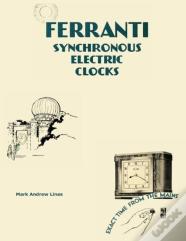 Ferranti Synchronous Electric Clocks