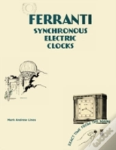 Ferranti Synchronous Electric Clocks