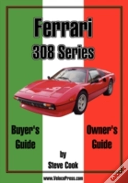 Capa do artigo Ferrari 308 Series Buyer'S Guide & Owner'S Guide
