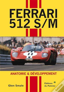 Capa do artigo Ferrari 512 S/M - Anatomie & Developpement