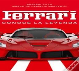 Ferrari, Conoce La Leyenda