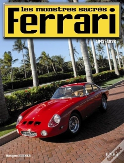Capa do artigo Ferrari, Les Monstres Sacrés 1947 - 1976