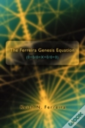 Capa do artigo Ferreira Genesis Equation (0=0/0=X=0/0=0)