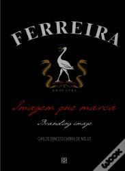 Ferreira - Imagem que Marca